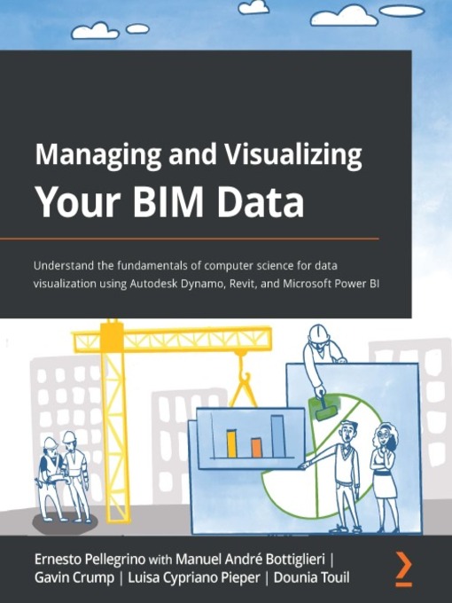 Title details for Managing and Visualizing Your BIM Data by Ernesto Pellegrino - Wait list